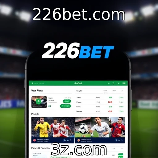 226bet.com Como as apostas esportivas estão moldando o cenário do futebol brasileiro